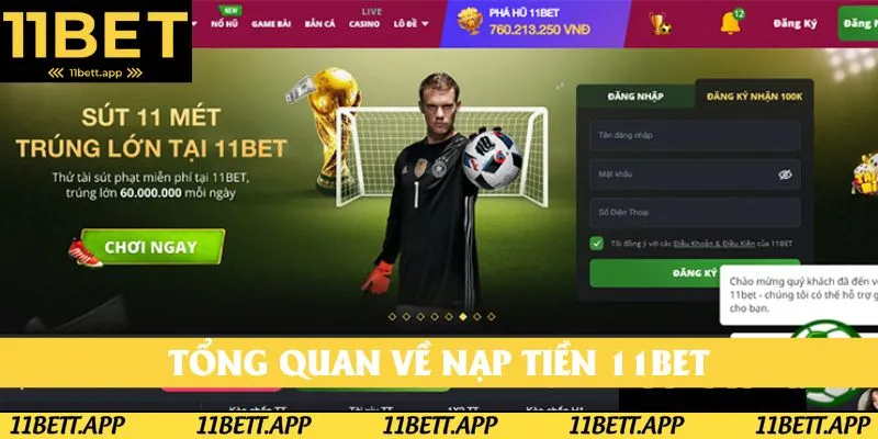 Tổng quan về nạp tiền 11BET
