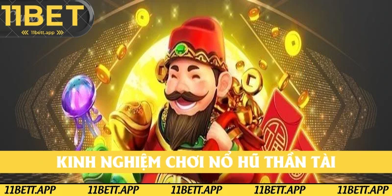 Kinh nghiệm chơi như chuyên gia thực thụ
